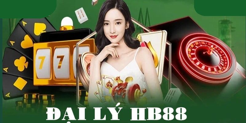 Các câu hỏi liên quan đến chủ đề đại lý HB88