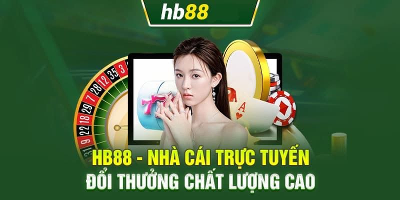 Giao dịch HB88 nhanh chóng